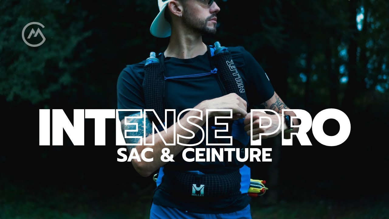 Test sac et ceinture INTENSE PRO : la gamme PERFORMANCE de Millet