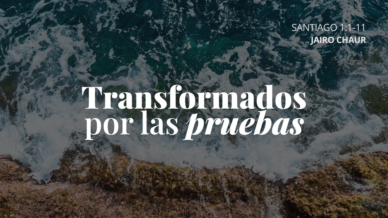 Transformados por las pruebas | Jairo Chaur | Bautismos