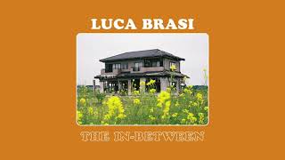 Video thumbnail of "LUCA BRASI - The In-between (OFFICIAL AUDIO)"