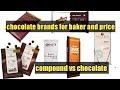 Ultimate Guide to Chocolate for Bakers 🍫 | Types, Prices & Best Brands