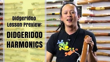 Didgeridoo Harmonics - Didgeridoo Lesson Preview