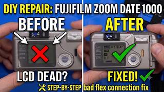 Fix Your Fujifilm Zoom Date 1000 Screen (Blank, No Display, or Half Working) - bad flex repair