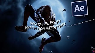 Watch me edit (After Effects) | With Commentary