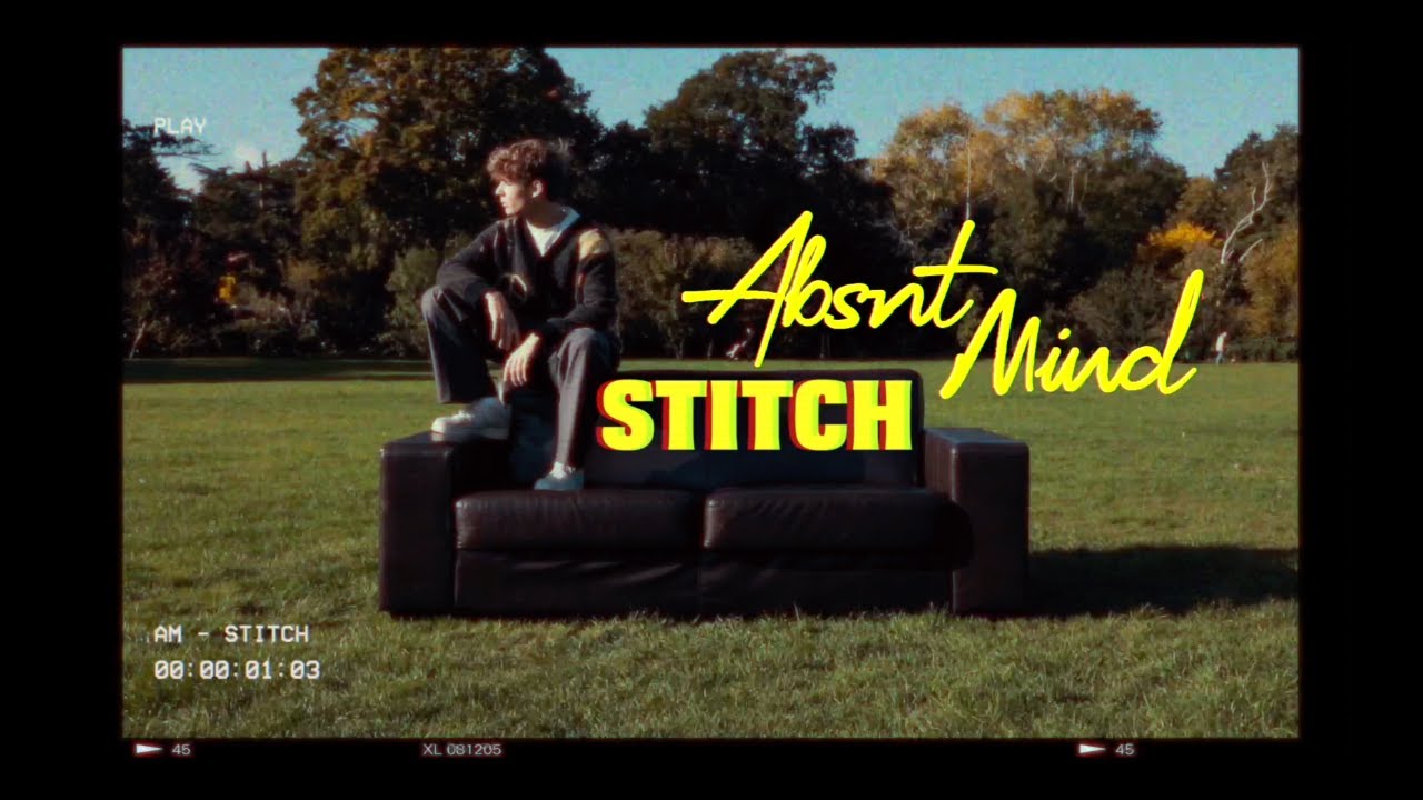 Watch Absnt Mind - STITCH - Official lyric visualiser on YouTube Watch Absnt Mind - STITCH - Official lyric visualiser on YouTube
