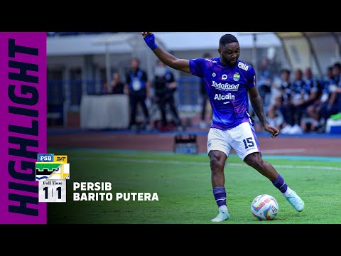 Match Highlights PERSIB 1-1 Barito Putera | Pekan 8 Liga 1 2023/2024