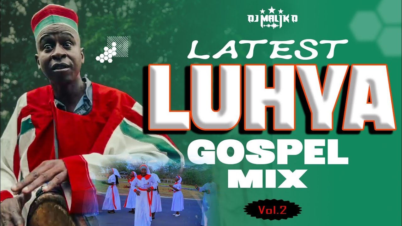 Latest Luhya Gospel Mix 2025 | DJ Malik D – All My Enemies, Ebenezer, Reverse, Mwami Yesu & More