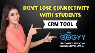 Best CRM tool for School Admission Management | Make Admission Journey Smooth as Butter | OOGYY screenshot 5