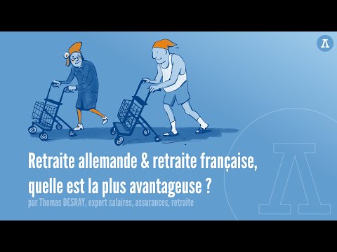 Retraite allemande & retraite francaise: quelles est la plus avantageuse ?