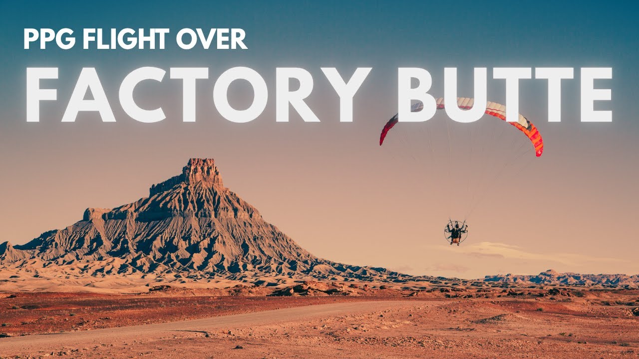 PPG flight over Factory Butte
