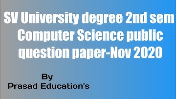 SV University degree 2nd semester Computer Science public question paper-Nov/Dec 2020