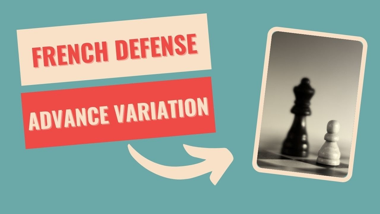 French Defense: Advance Variation 