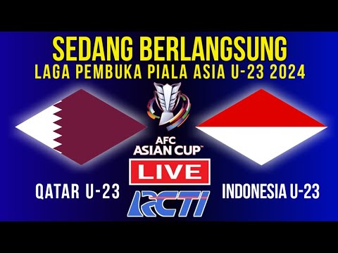 LIVE TIMNAS INDONESIA U23 VS QATAR ! JADWAL PIALA ASIA U23 2024