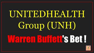 Warren Buffett’s Bet on UNH: Hidden Value in Healthcare (Unitedhealth Group)
