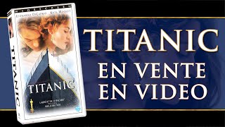 Titanic En Vente En Vidéo・La Légende Vous Appartient ・(4K Widescreen)