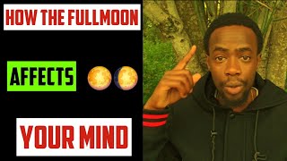 How the full moon affects your subconcious mind