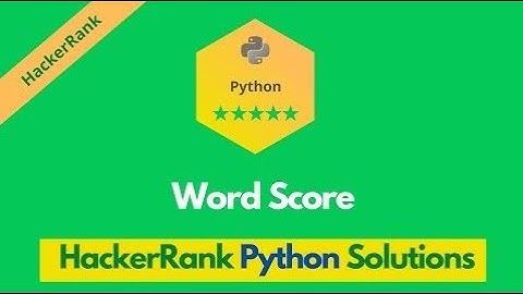 HackerRank Words Score problem solution in Python | Python problems solutions | Programmingoneonone