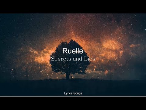 Ruelle - Secrets and Lies (Lyrics)