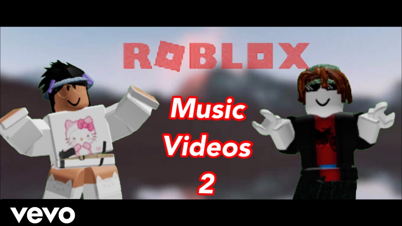 Roblox Music Videos 2 Sorry Reupload Lol Read Desc Youtube - roblox vids music