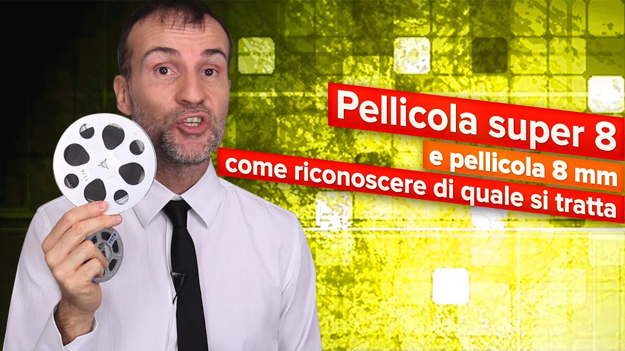 Pellicola super 8 e pellicola 8 mm: come riconoscere di quale si tratta