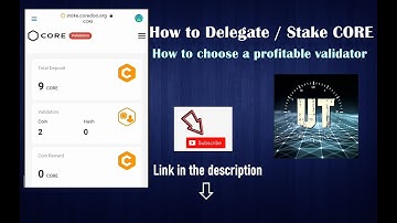 The easiest way to Delegate / Stake CORE | choosing a profitable validator.