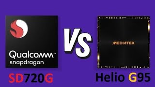 Qualcomm Snapdragon 720G Vs Mediatek Helio G95 | Benchmark Comparison