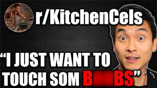 Full GOOFIEST Incel Subreddit r/KitchenCels Update