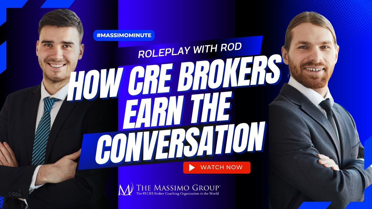 How Authority CRE Brokers Earn The Conversation | Massimo Minute