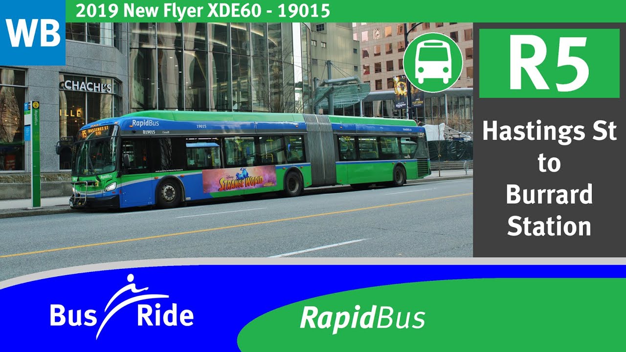 R5 Hastings St to Burrard Station RapidBus | TransLink CMBC 2019 New Flyer XDE60 - 19015