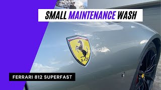 Ferrari 812  Super Fast - Maintenance Wash