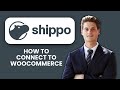 How to Connect WooCommerce to Shippo 🔗 Step-by-Step Guide to Integrate Shipping Easily