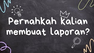 Sistematika Laporan Perjalanan