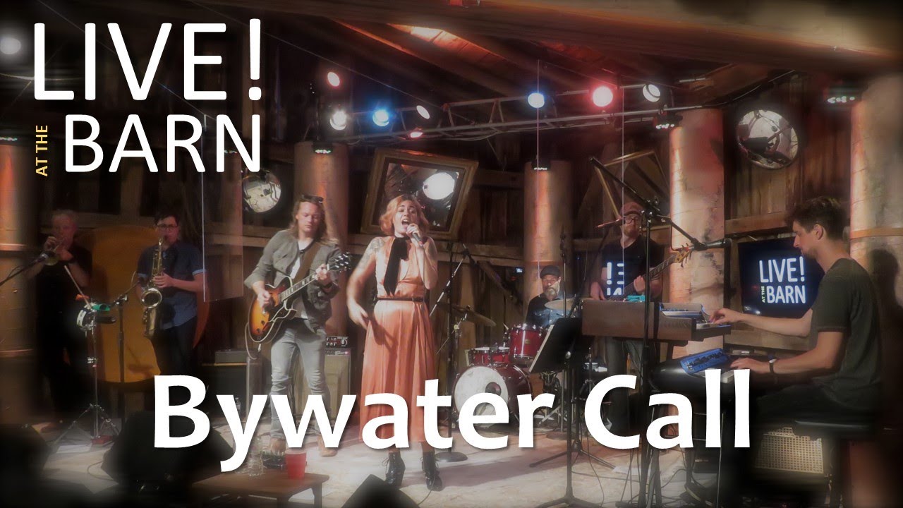 Live! at the Barn S3 E7 Bywater Call