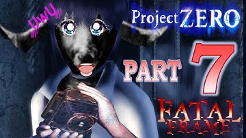 Project Zero (PS2) -Part7: Trolled by BLIND GHOSTS and SKELETAL MONKS! Yae