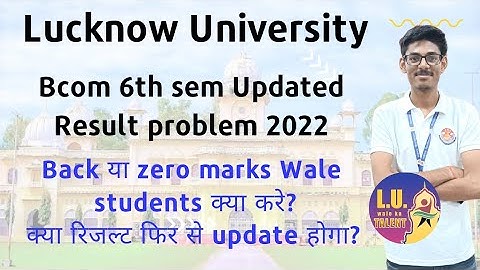 Bcom 6 sem  Updated Result Problem! Lucknow University Results 2022