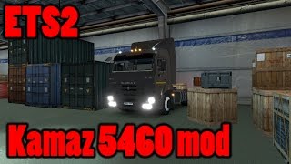 Ets2 - Kamaz 5460 Truck Mod Euro Truck Simulator 2