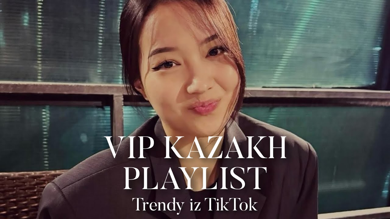 🔥𝐕𝐈𝐏 𝐊𝐀𝐙𝐀𝐊𝐇 𝐒𝐎𝐍𝐆𝐒 | 𝐕𝐈𝐏 𝐊𝐀𝐙𝐀𝐊𝐇𝐒𝐊𝐈𝐄 𝐏𝐄𝐒𝐍𝐈🔥