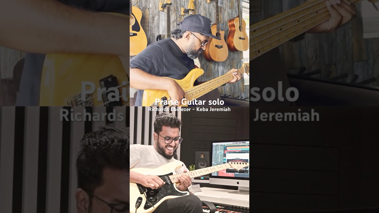"Praise | Elevation worship" emotive guitar solo - Richards Ebinezer & Keba Jeremiah  