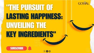 "The Pursuit of Lasting Happiness: Unveiling the Key Ingredients" #viral #health #happiness #shorts