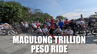 MAGULONG TRILLION RIDE
