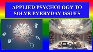 APPLIED PSYCHOLOGY TO SOLVE EVERYDAY ISSUES screenshot 5