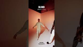 Das Traumduo ist zurück - Milano & Lune - am 28.04. kommt die Single „Blind“.  ?? fypシ shorts