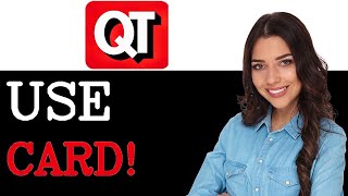 How To Use Qt Gift Card For Gas (2025)