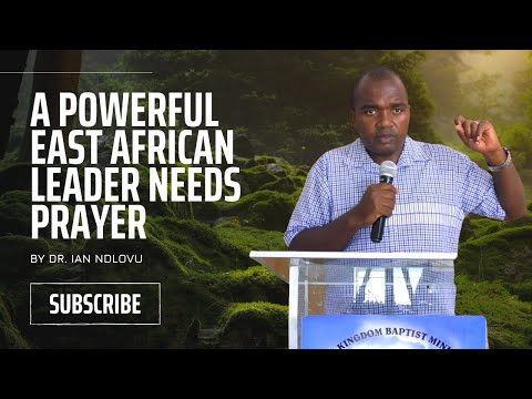 A Powerful East African Leader needs prayer