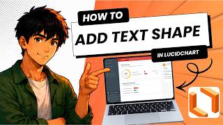 How To Add Text To A Shape In Lucidchart (Full Guide 2026)