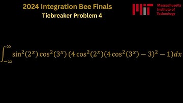 MIT 2024 Integration BEE Finals, Tiebreaker 4