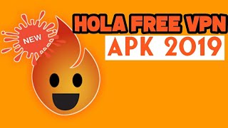 HOLA VPN TERBARU  2019 screenshot 1