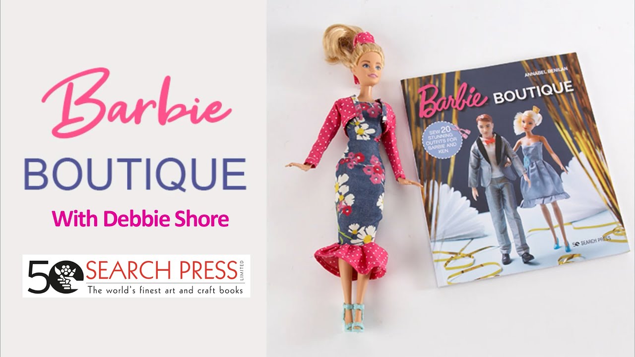 Sewing Tutorials for Barbie : Beautiful Clothes Patterns to Sew