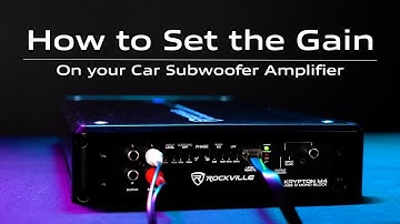 How To Set the Gain On your Car Subwoofer Amplifier (Monoblock amplifier Tutorial)