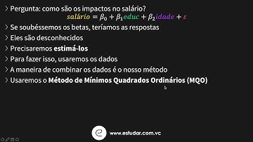 Econometria - Regressão Linear Múltipla - Para que Serve o MQO