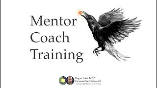 Mentor Coach Training Overview